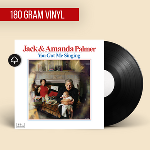 Jack & Amanda Palmer - You Got Me Singing Vinyl