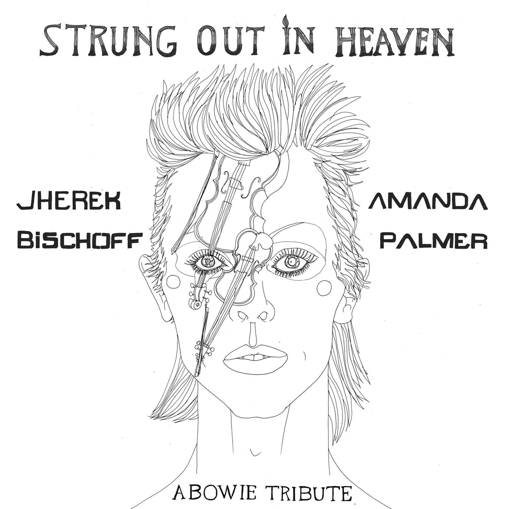 STRUNG OUT IN HEAVEN: A Bowie String Quartet Tribute - Digital Download