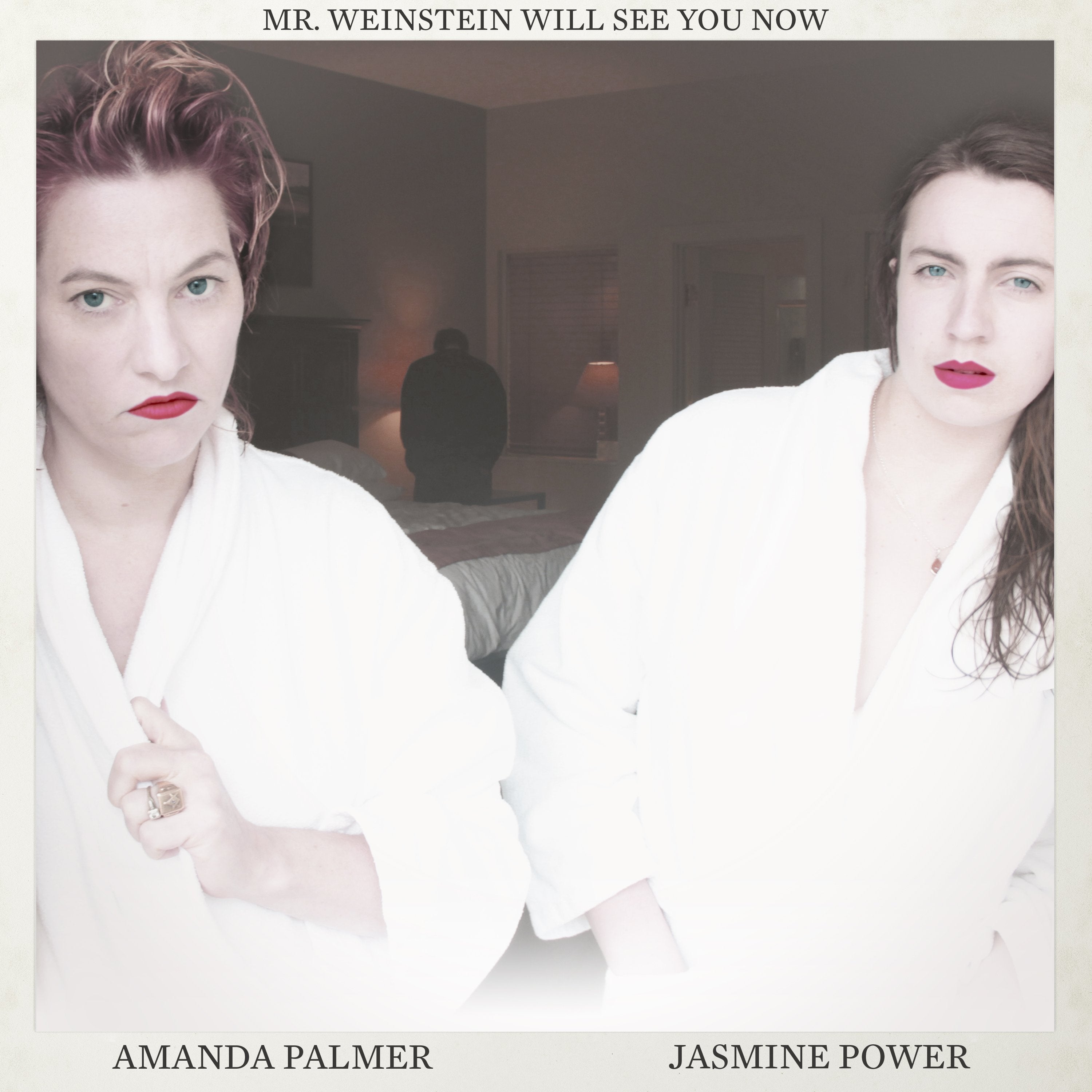 Amanda Palmer & Jasmine Power - Mr. Weinstein Will See You Now - Digital Download